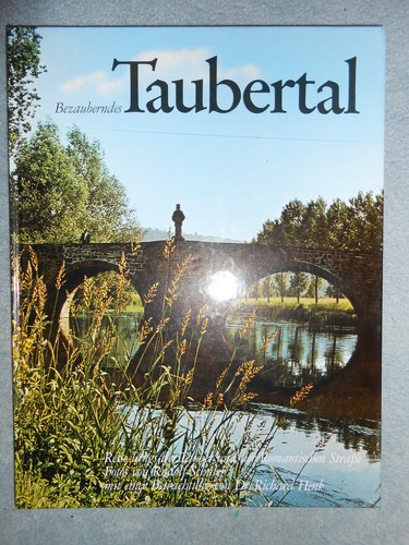 Bezauberndes taubertal reise - taubertal,
