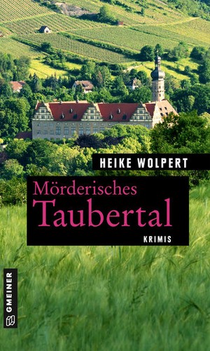 Mörderisches taubertal - mörderisches,