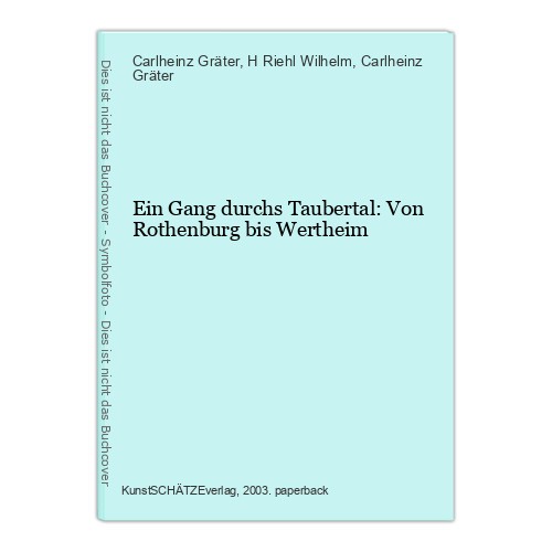 Ein gang durchs - ein, taubertal: