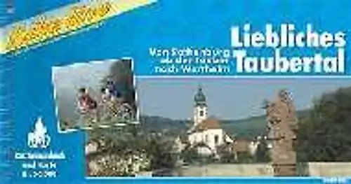 Liebliches taubertal von - liebliches,